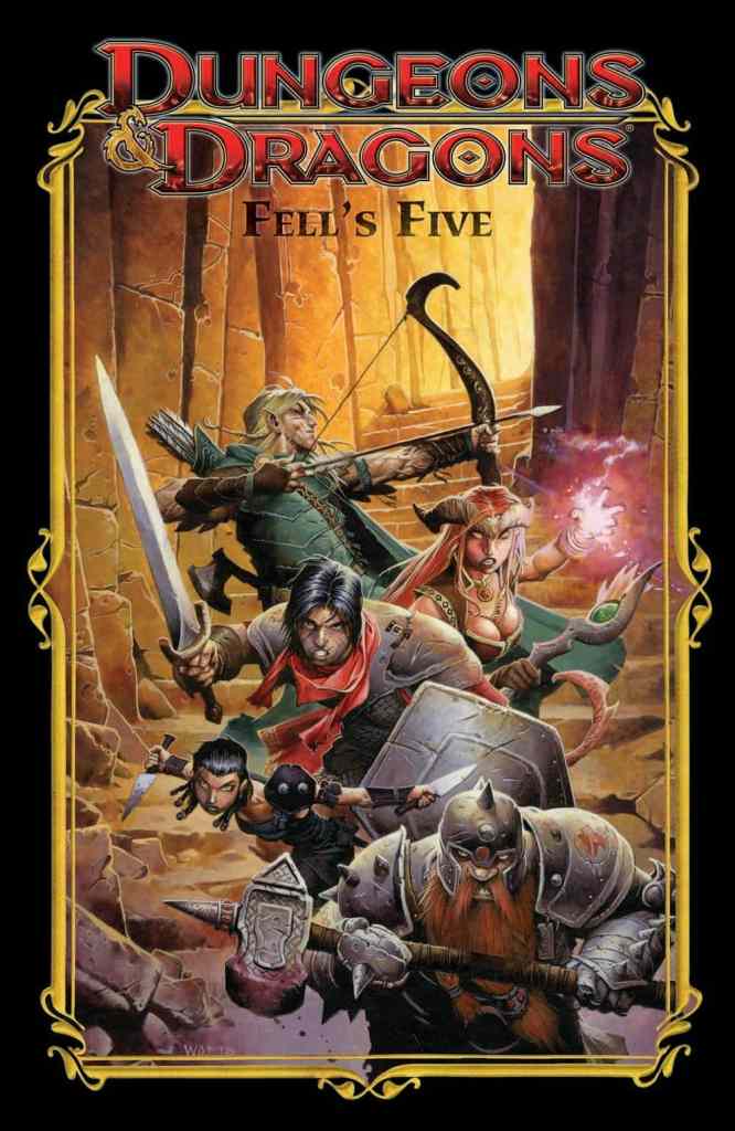 Dungeons & Dragons: Fell's Five