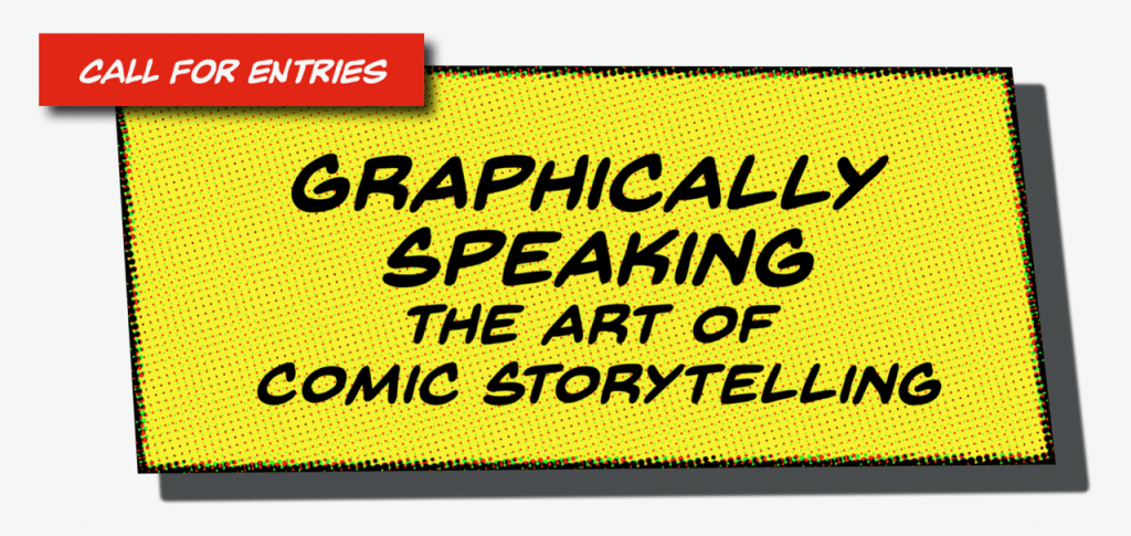Graphically Speaking: The Art of Comic Storytelling
