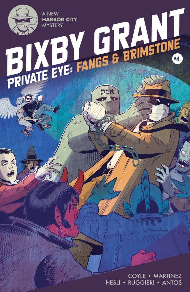 Bixby Grant: Fangs & Brimstone #4