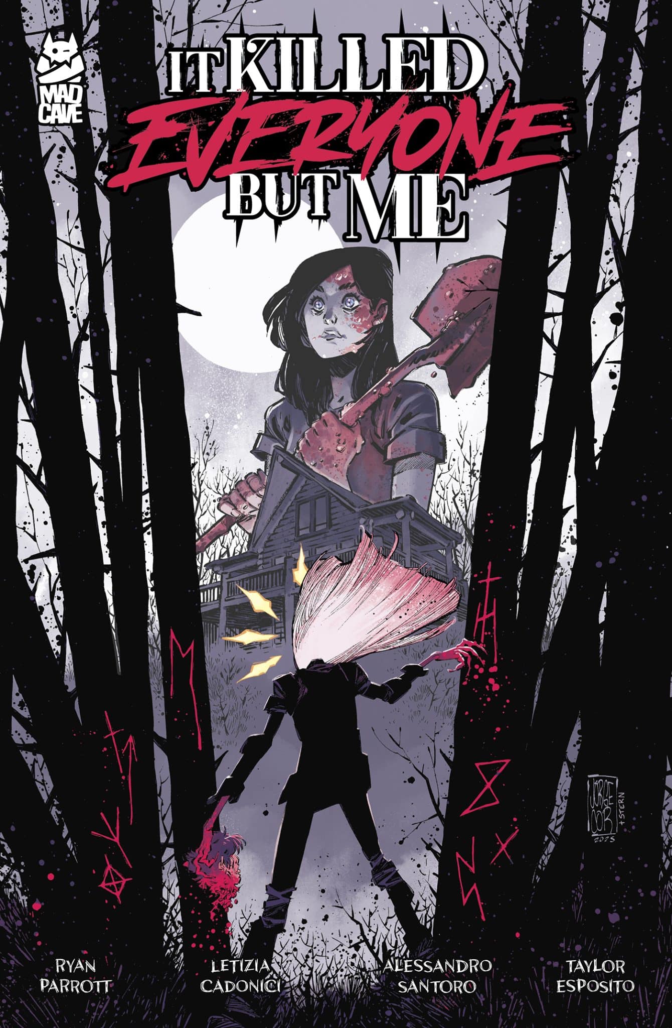 It Killed Everyone But Me