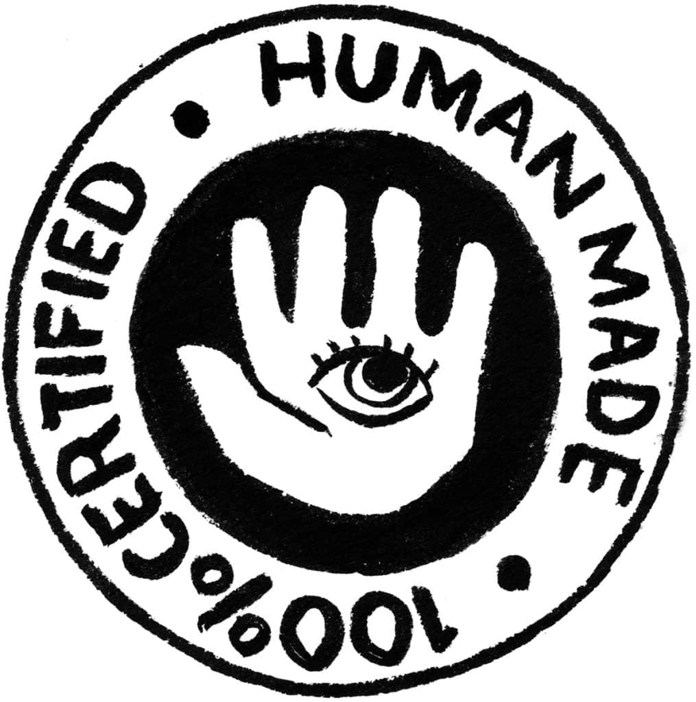 100% Human-Made