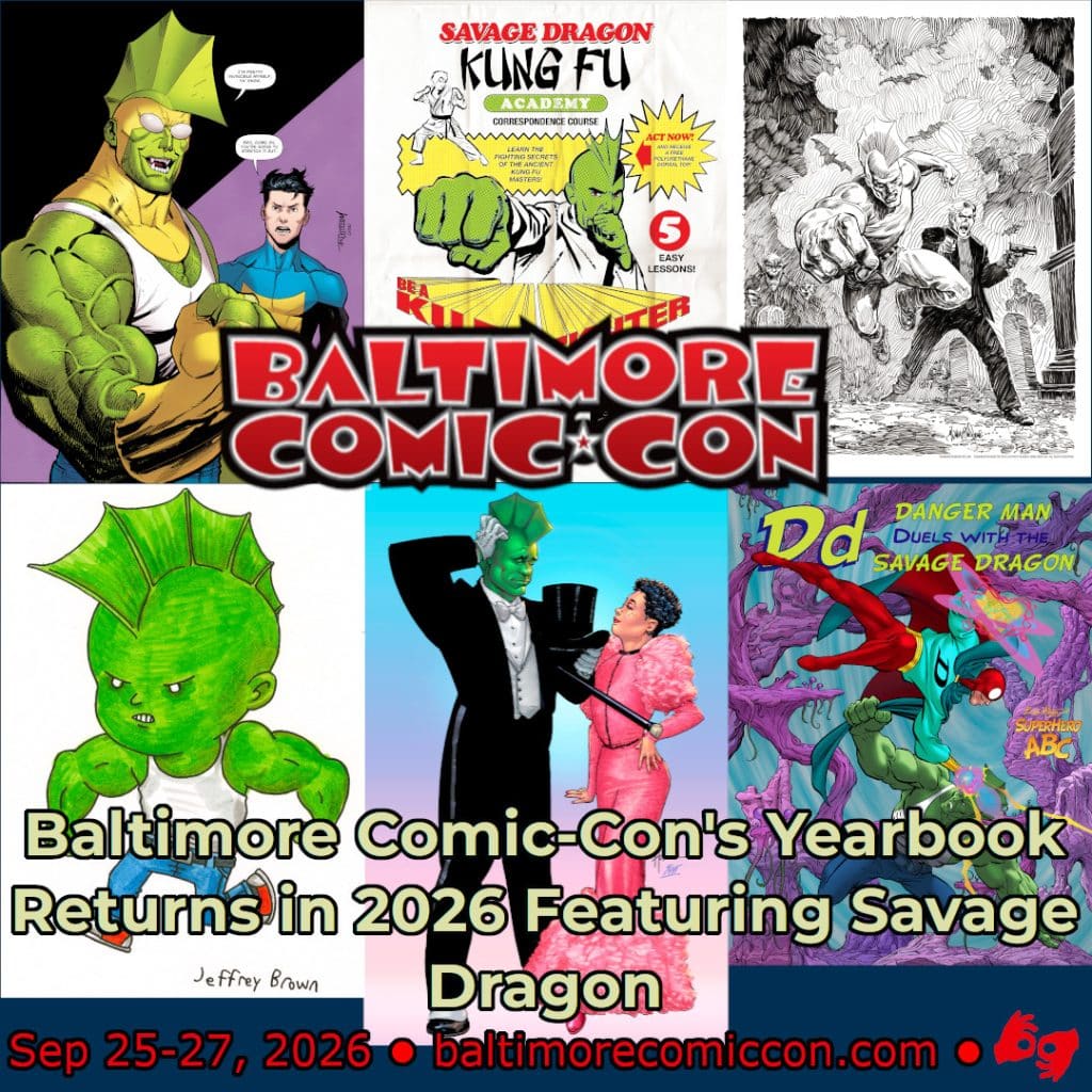 Baltimore Comic-Con Yearbook 2026 Savage Dragon
