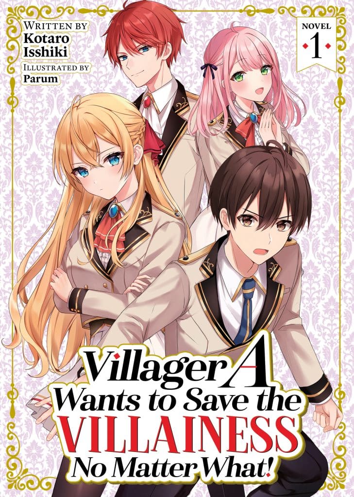 Villager A Wants to Save the Villainess No Matter What!