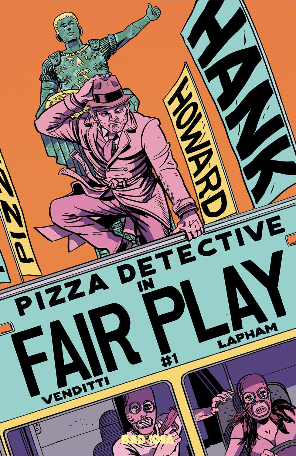 Get an early look at Hank Howard, Pizza Detective: The Fair Play #1, out August 5