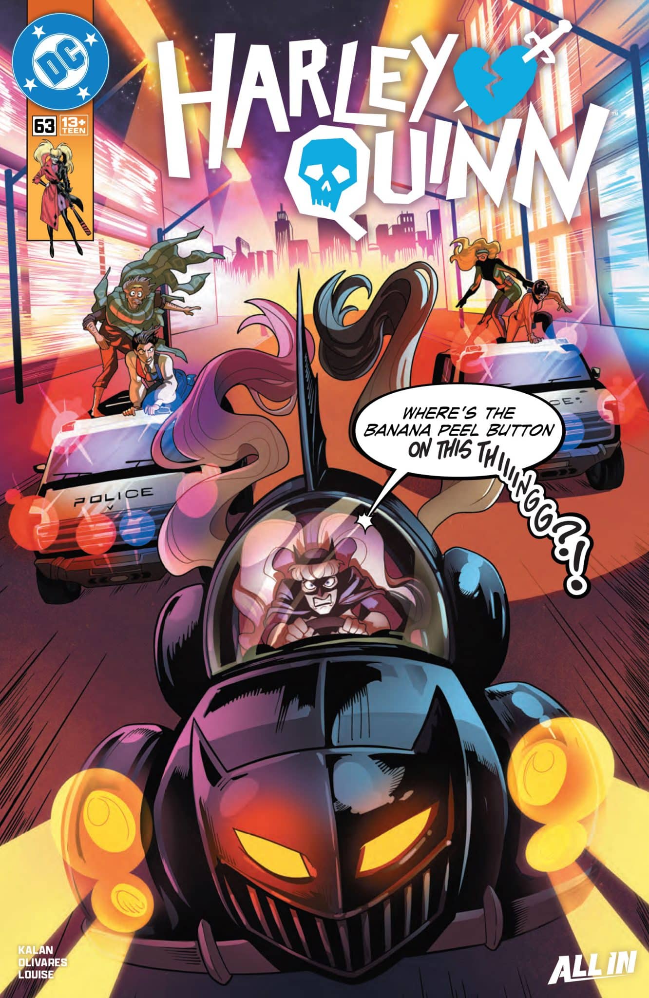 Comic cover featuring Harley Quinn driving a cartoonish black car with a fiery expression, pursued by police cars with flashing lights. The background shows a colorful urban landscape, and there's a speech bubble with the text, 'Where's the banana peel button on this thing?'
