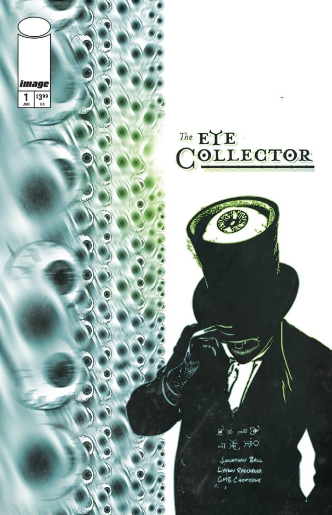 Cover of 'The Eye Collector' comic featuring a mysterious figure in a suit and top hat, with a large eye symbol above its head and a background filled with stylized eyes.
