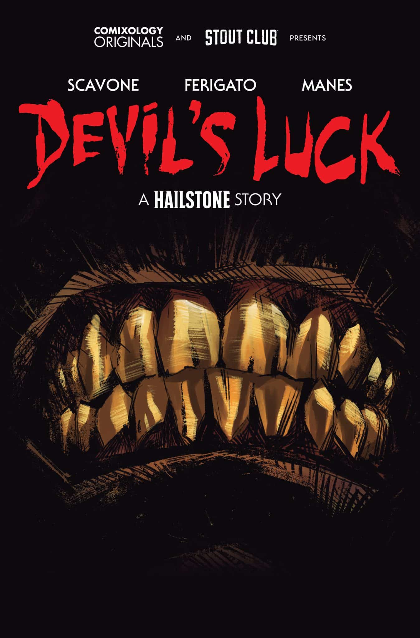 Devil's Luck a Hailstone Story