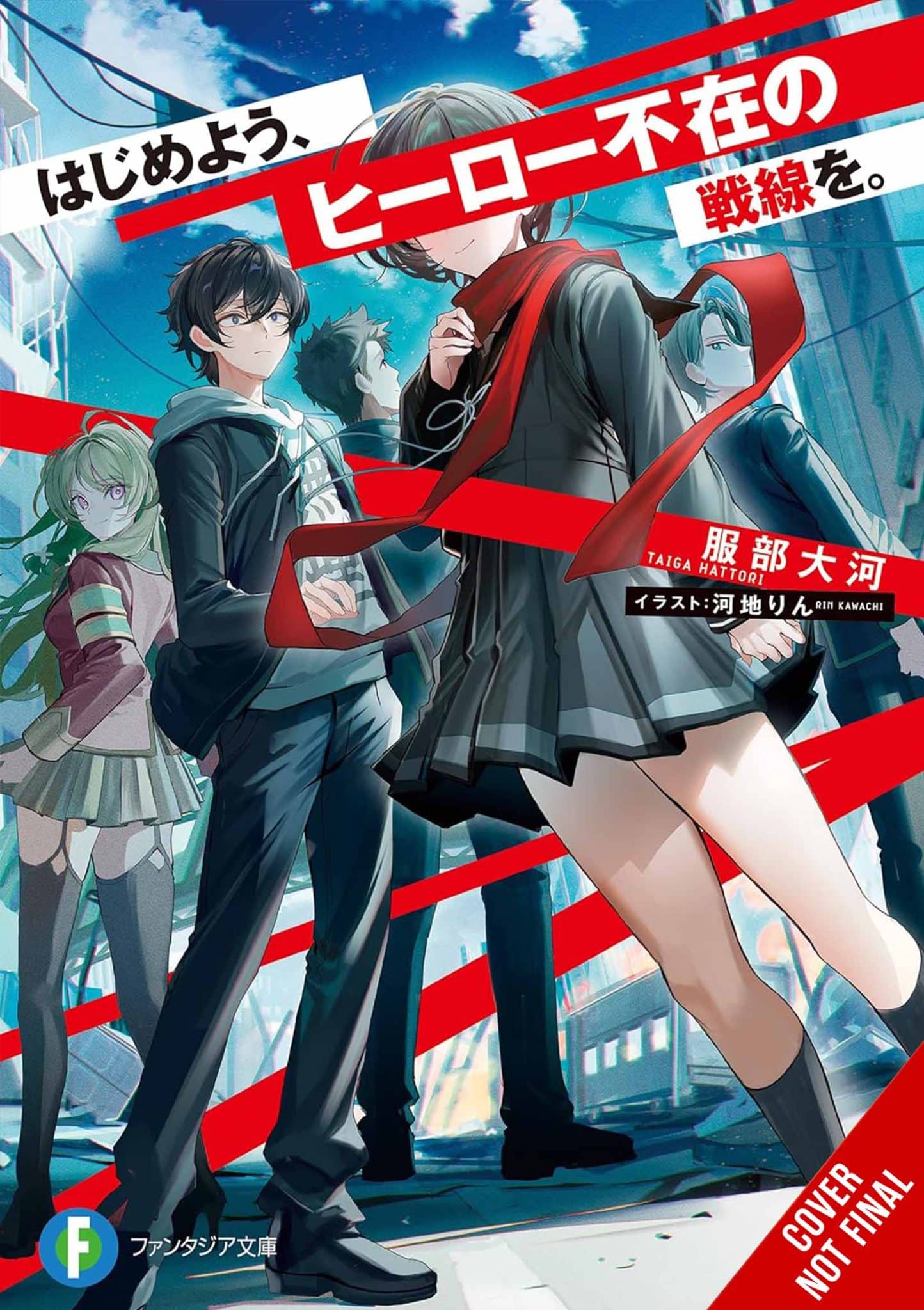 Let’s Begin, a Battle Without the Hero, Vol. 1