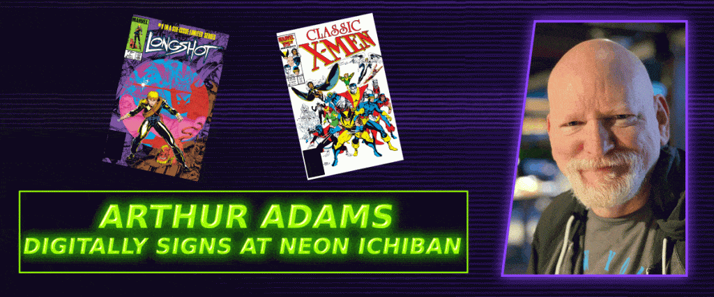 Neon Ichiban Arthur Adams