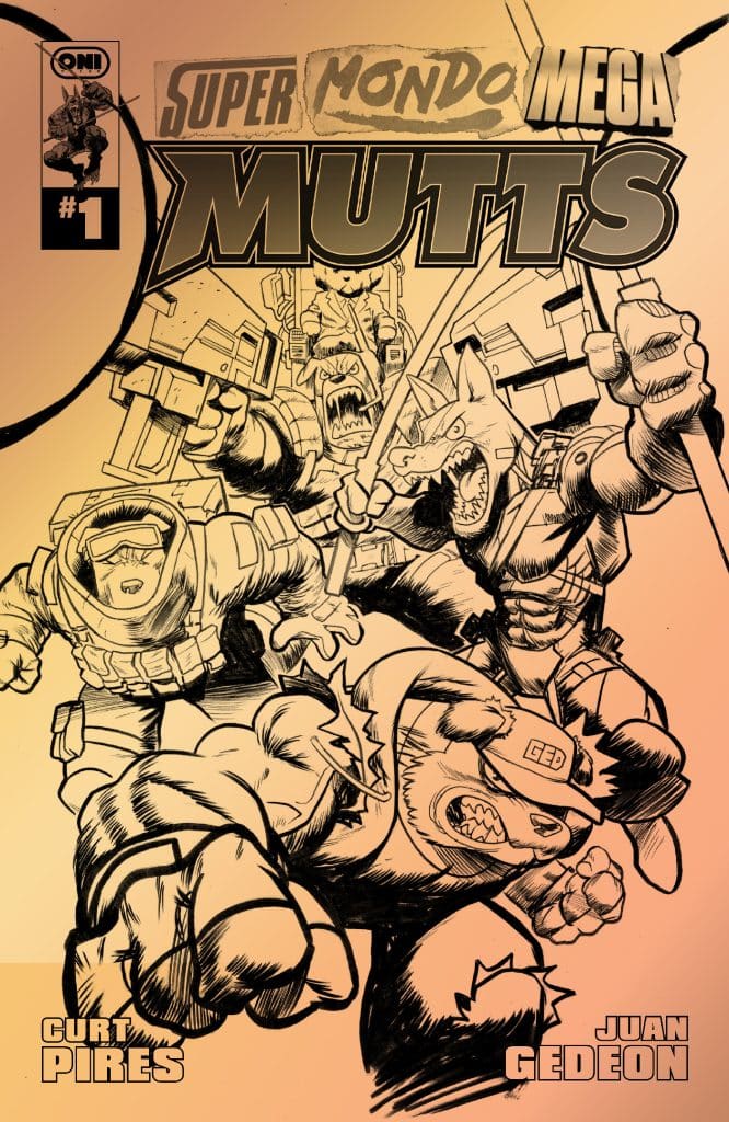 SUPER MONDO MEGA MUTTS #1 GOLD FOIL SDCC EXCLUSIVE VARIANT COVER ART BY JUAN GEDEON | LIMITED TO 250 COPIES | $20