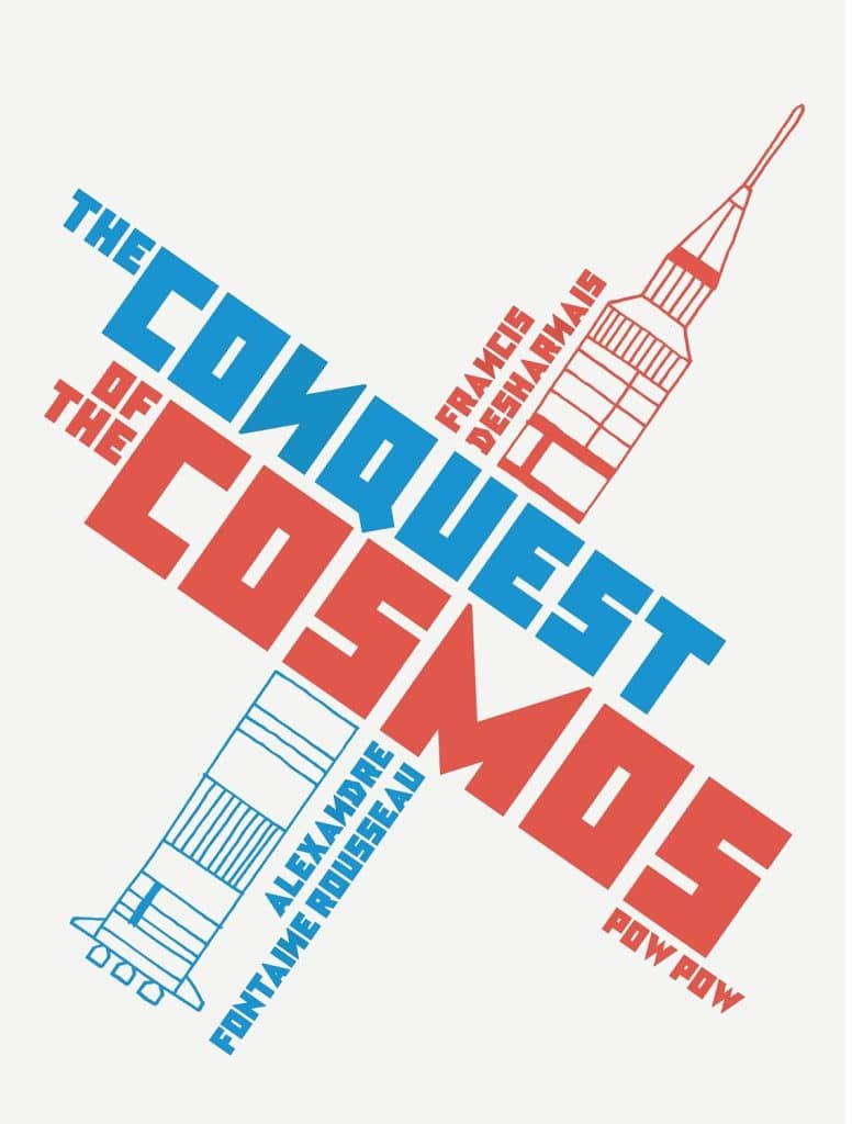 Conquest of the Cosmos