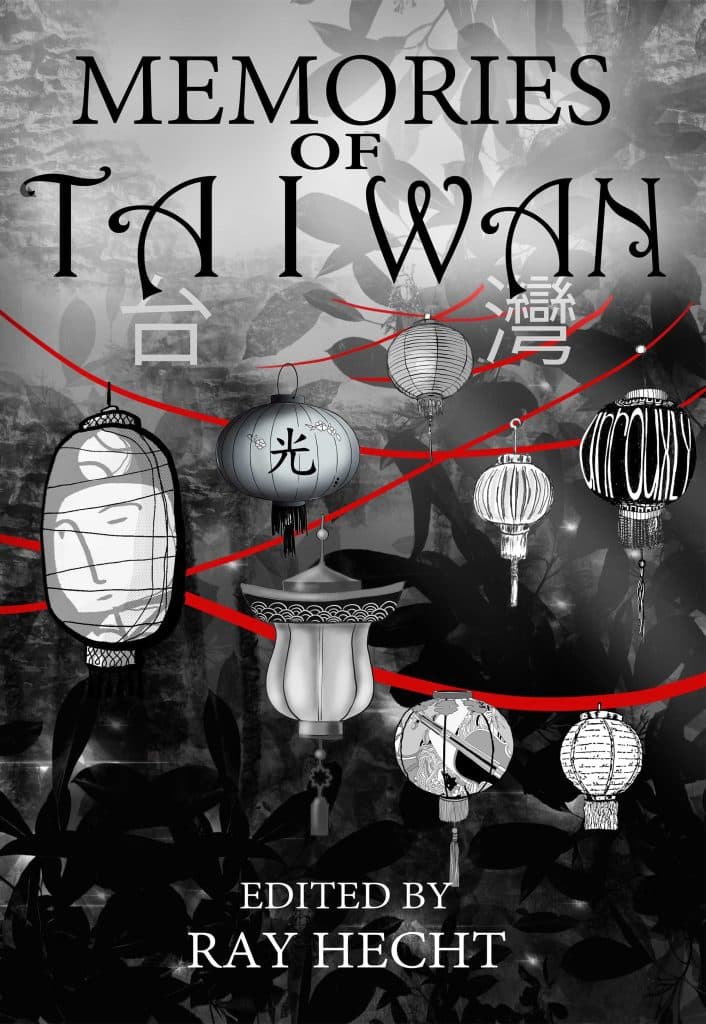 Memories of Taiwan