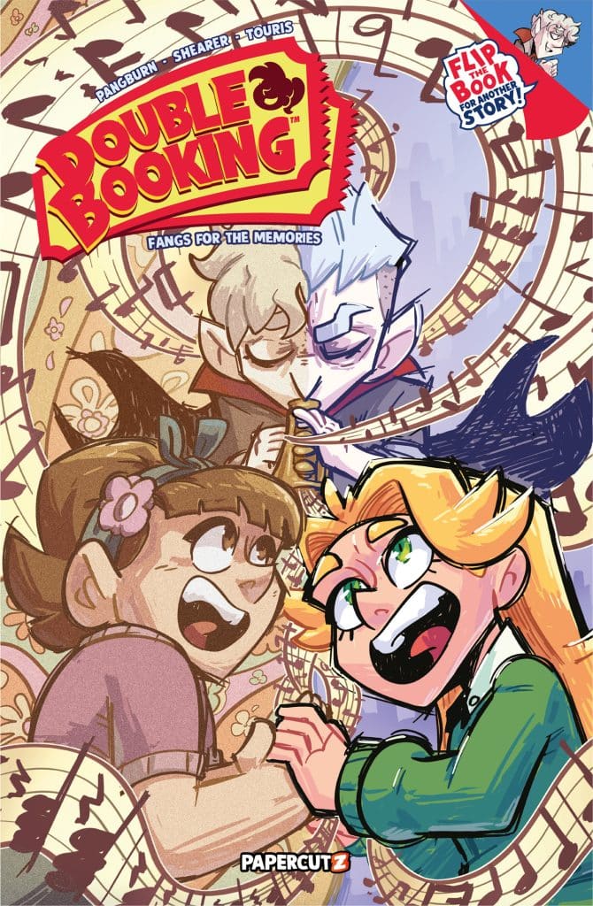 Cover of the comic book 'Double Booking' featuring vibrant cartoon characters and musical elements, with the subtitle 'Fangs for the Memories' and a note to flip the book for another story.