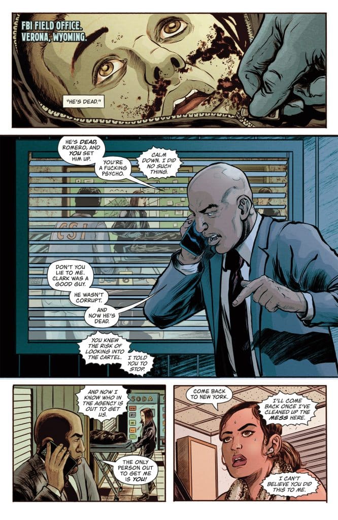 A comic panel depicting an FBI field office in Verona, Wyoming. The top section shows a close-up of a deceased individual's face with a bloodstained shirt. The middle panel features a tense phone conversation between two men, with one expressing frustration and the other defending his actions. The bottom section includes a woman speaking about her plans to return after resolving a situation.