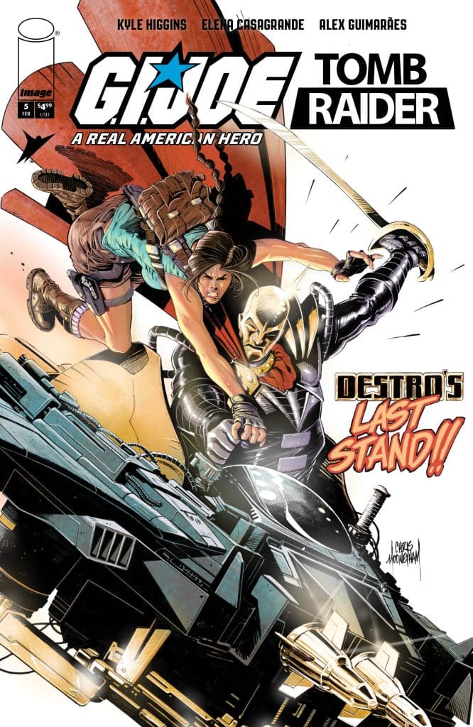 Cover of G.I. Joe: Tomb Raider comic featuring a dynamic action scene with a female character fighting a male character, with a black vehicle in the foreground and bold text reading 'Destro's Last Stand!!'
