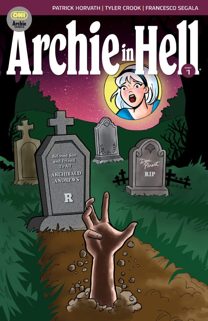 Comic book cover featuring a graveyard with a hand reaching out of the ground and a shocked character in the foreground. Graves read 'Archibald Andrews' and 'Dear Parent RIP'.