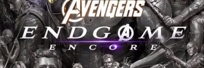 Avengers: Endgame Encore
