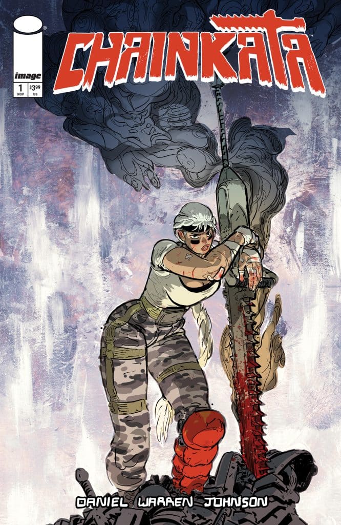 Cover of the comic book 'Chainkata', featuring a fierce female character wielding a chainsaw, dressed in military-style pants and a cropped top, with a dramatic background of smoke and debris.