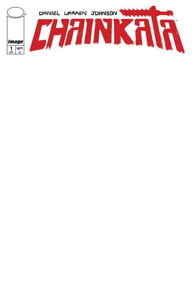 Cover of the comic book 'Chainka' by Daniel Warren Johnson, featuring the title in bold red letters on a white background, with the Image Comics logo and publication details.