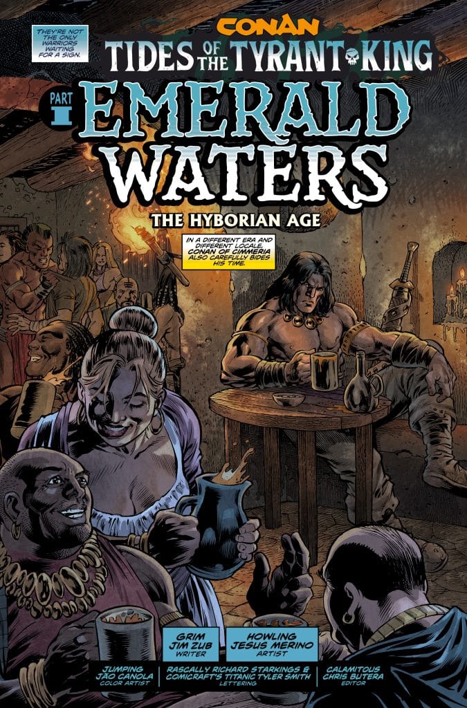 A comic book cover titled 'Conan: Tides of the Tyrant King - Emerald Waters', depicting characters in a tavern setting from the Hyborian Age. The scene features a muscular man, presumably Conan, alongside a woman and other patrons, with drinks and a dimly lit atmosphere.