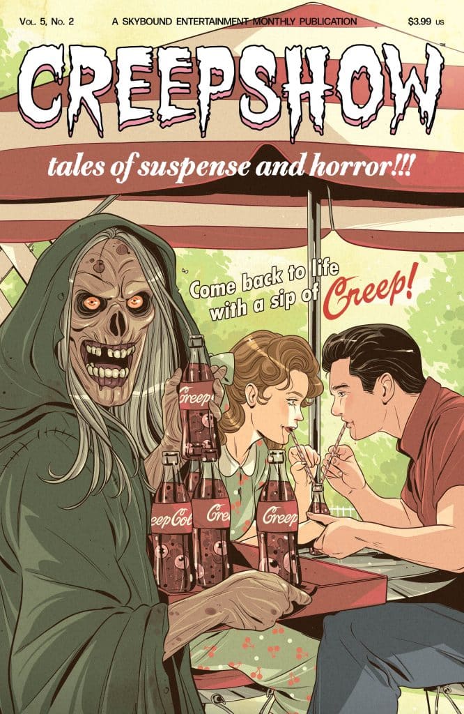 Comic book cover of Creepshow featuring a skeletal figure in a hood and two people enjoying drinks, with the text 'Come back to life with a sip of Creep!'