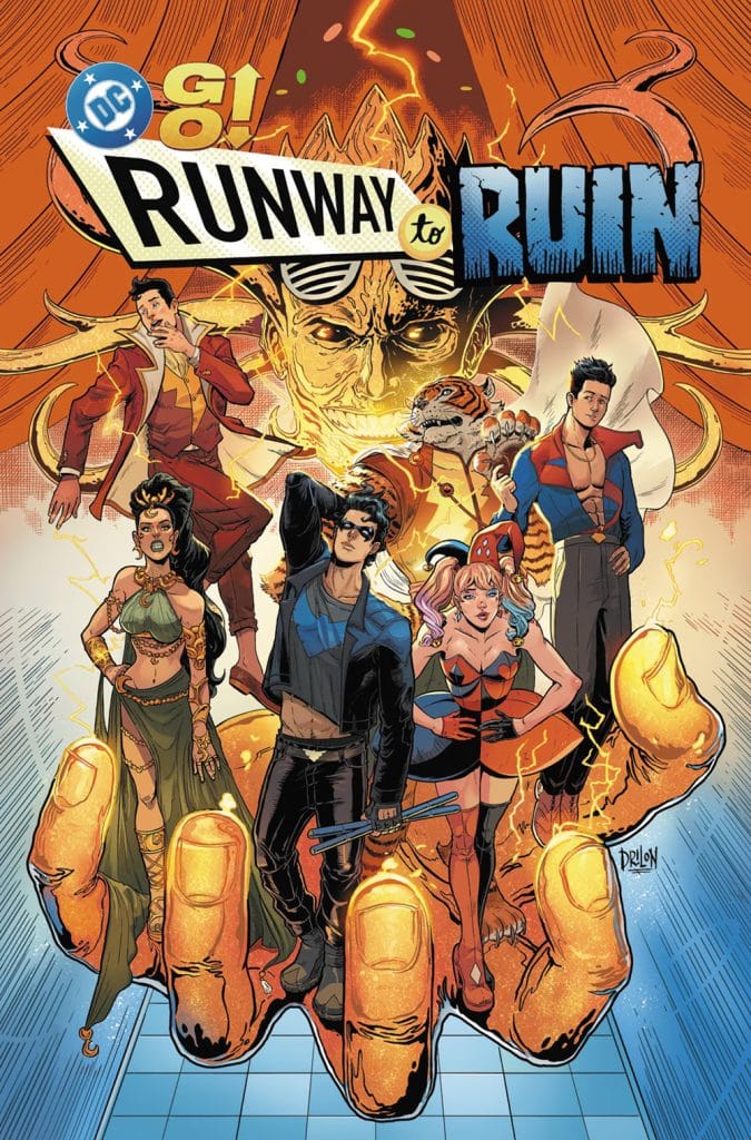 Cover art for DC's 'Go! Runway to Ruin' featuring a group of stylish characters, including a woman in a glamorous outfit and several male heroes in fashionable attire, against a vibrant background with an ominous figure's hand emerging.