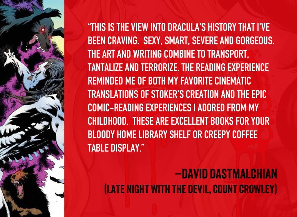 Promotional graphic featuring a quote by David Dastmalchian about Dracula's history, illustrated with dark, horror-themed artwork, including figures reminiscent of vampires and wolves.