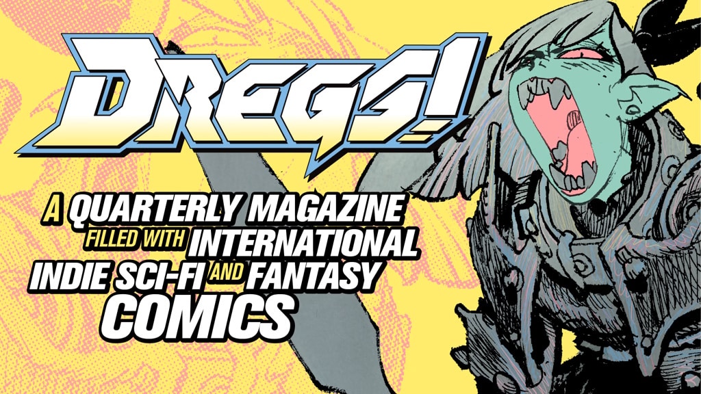 Uncivilized Books announces a New Comics Anthology, DREGS!