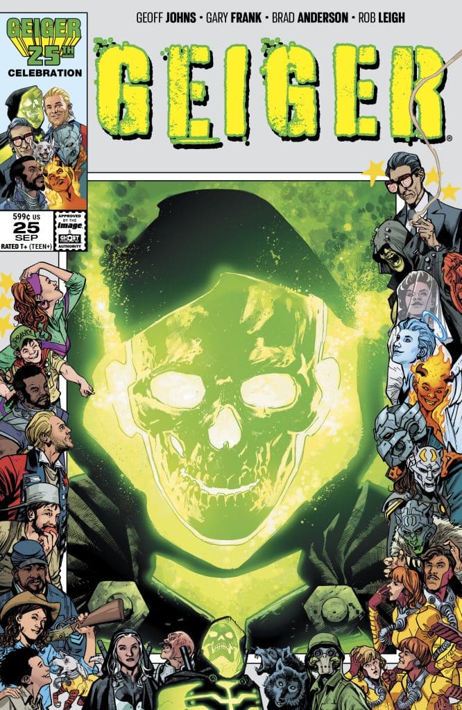 Comic book cover featuring the title 'GEIGER' in bold, bright letters, with a central illustration of a glowing skull surrounded by various characters and scenes. The cover includes the names of contributors and indicates it is a 25th celebration issue.