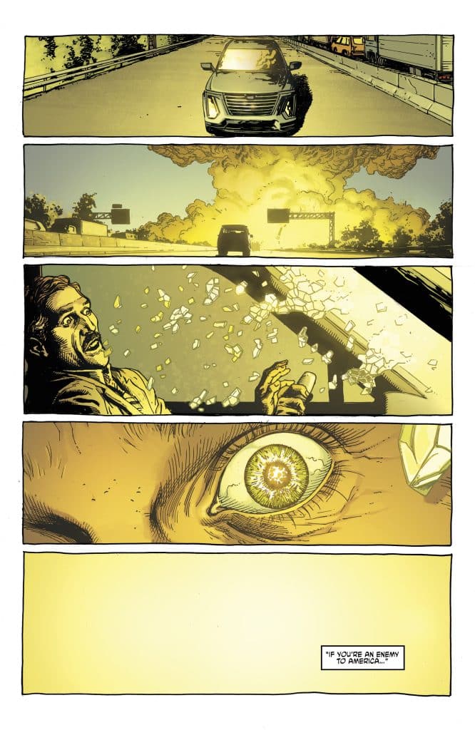 A comic strip panel depicting a car driving on a highway, followed by an explosion in the distance, a shocked man's face with shattered glass around him, a close-up of his eye reflecting the explosion, and a quote about being an enemy to America.