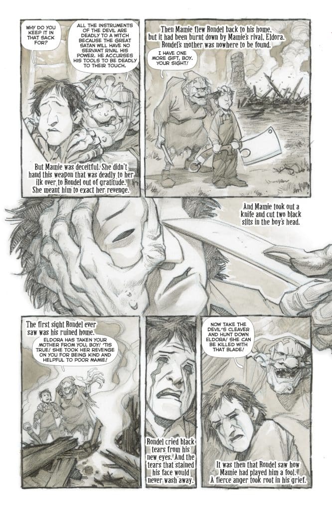 A comic page depicting a dark fantasy scene. Characters include a deeply troubled boy named Rondel and a witch named Mamie. Mamie is shown with a sinister expression, suggesting deceit. Rondel appears distressed as he discovers his home has been destroyed and experiences emotional turmoil over his mother’s fate. The illustrations convey themes of revenge and sorrow, with dark, expressive artwork and dialogue emphasizing the gravity of the situation.