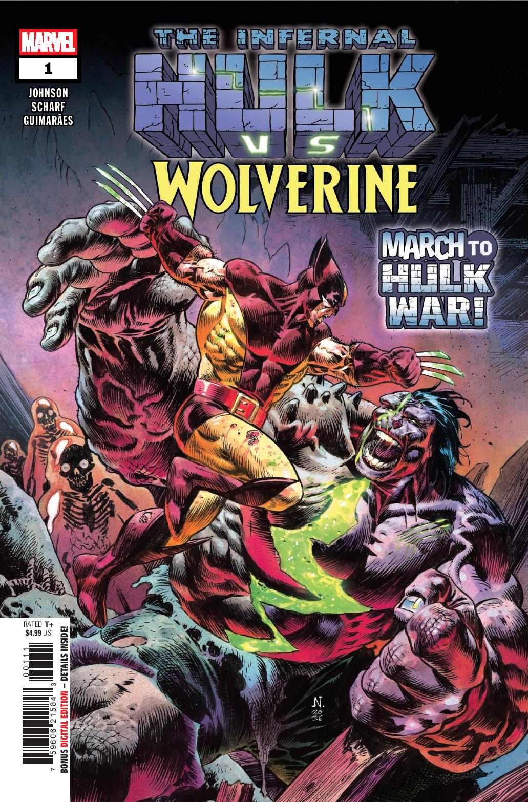 Comic book cover featuring the Hulk battling Wolverine, with bold text stating 'The Infernal Hulk vs Wolverine' and 'March to Hulk War'. Dramatic colors and dynamic poses emphasize the action.