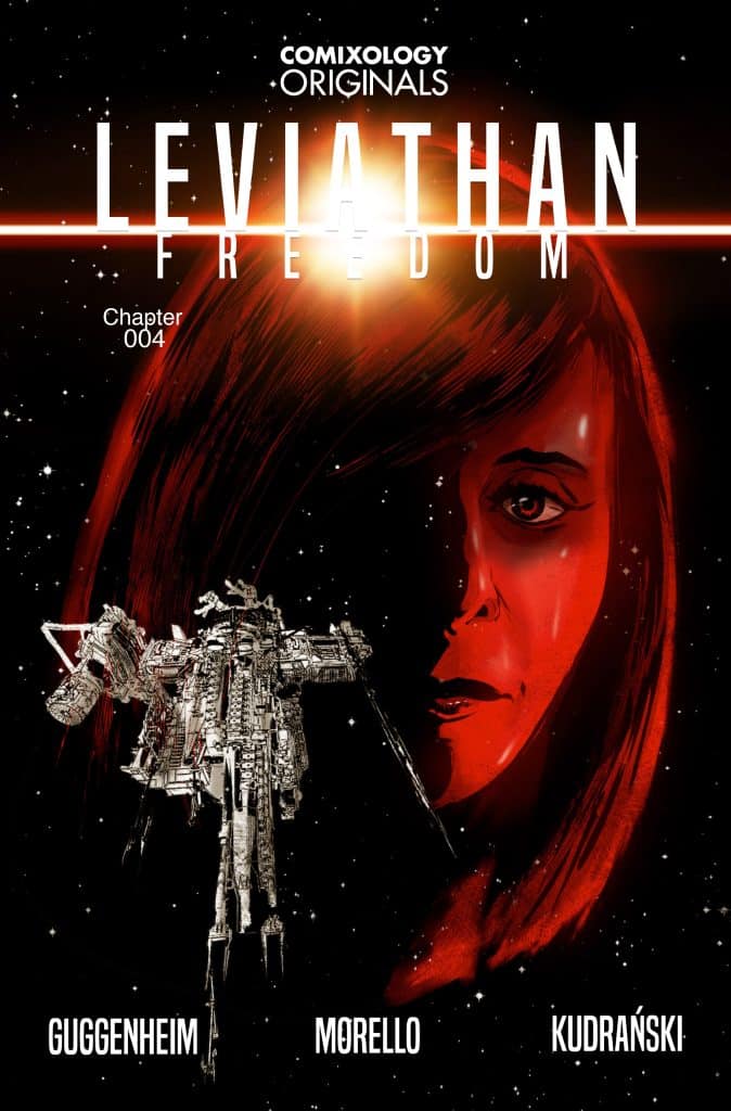 Cover art for 'Leviathan: Freedom', Chapter 004, featuring a woman's face in red tones with a spaceship design and a starry background.