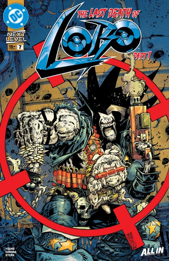 Comic book cover featuring Lobo, a muscular character with long hair and various weapons, standing confidently with a satchel filled with explosives. He is accompanied by a small creature with a gun, against a backdrop of mechanical elements and a bold logo that reads 'The Last Death of Lobo Part 1'.