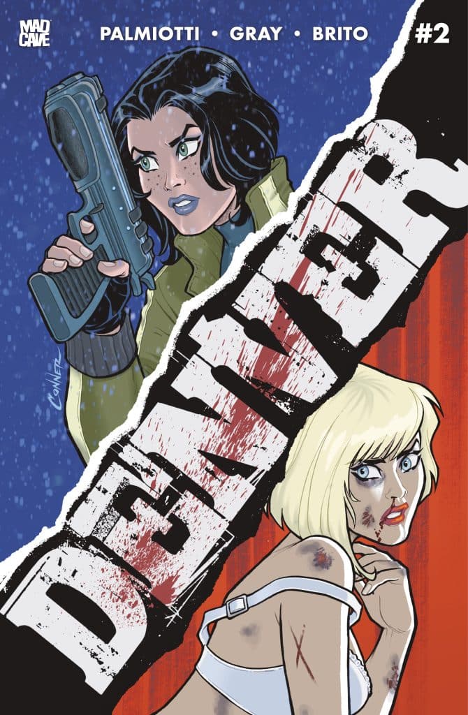 Cover art for the comic book 'Denver' featuring two female characters. The character on the left holds a gun and has dark hair, while the character on the right has blonde hair and appears injured. The title 'DENVER' is prominently displayed in bold letters.