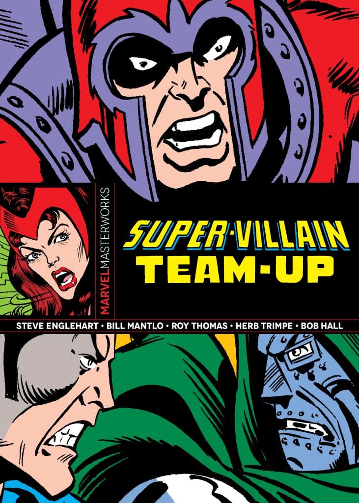 Cover of 'Super-Villain Team-Up' featuring characters Magneto and Doctor Doom, with colorful comic-style artwork.