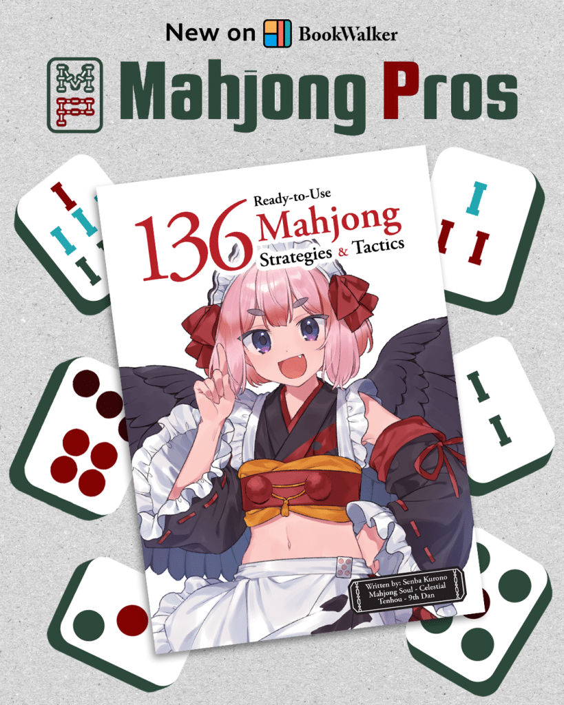 Cover of the book '136 Ready-to-Use Mahjong Strategies & Tactics' featuring a character with pink hair in a black and white outfit, surrounded by Mahjong tiles. The image includes promotional text for BookWalker.