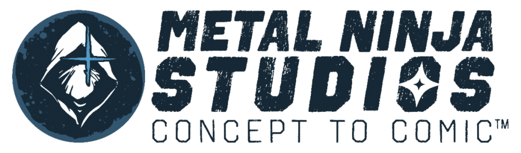 Logo of Metal Ninja Studios featuring a masked figure and the text 'Concept to Comic™'.