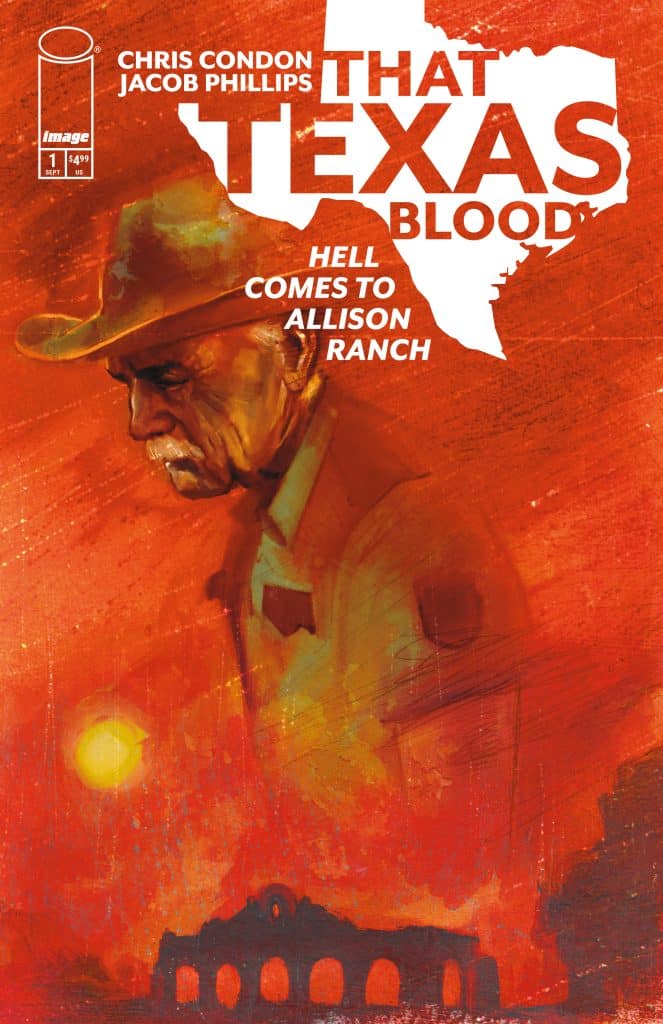 Cover art for the comic 'That Texas Blood', featuring a somber cowboy with a hat against an abstract red background, and the title prominently displayed.
