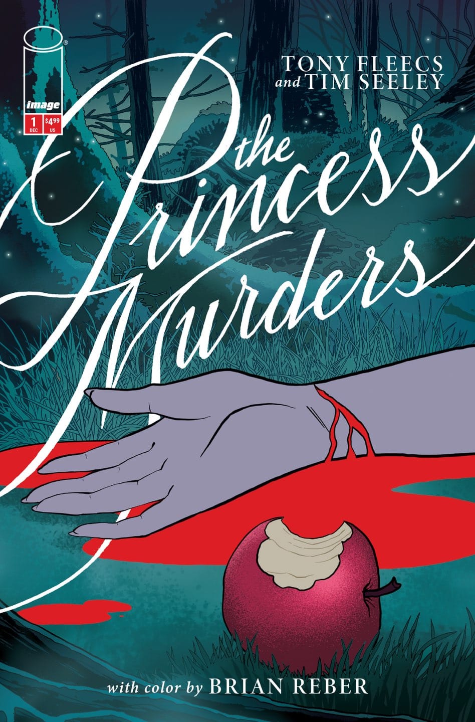 Comic book cover for 'The Princess Murders' featuring a hand with purple skin beside a red apple dripping with blood, set against a dark forest background.