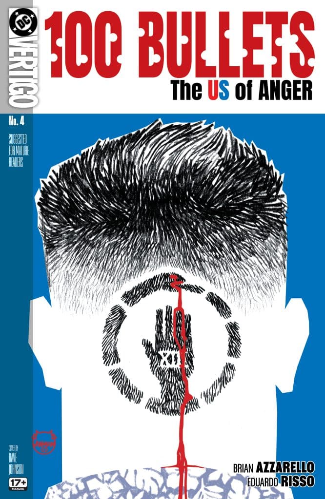 Cover art for '100 Bullets: The US of Anger' comic book, featuring a stylized illustration of a person with a distinctive hairstyle and a hand symbol against a blue background.