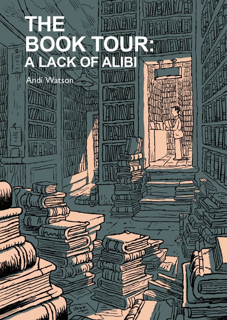 Cover of the book 'The Book Tour: A Lack of Alibi' by Andi Watson, featuring an illustration of a library filled with stacked books and a person standing at a desk.