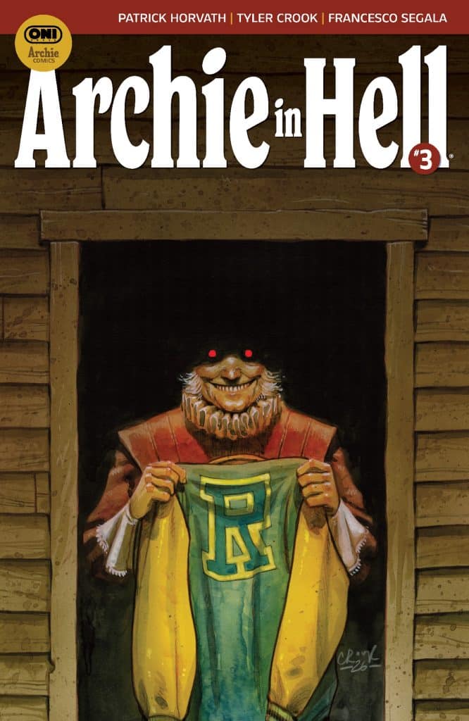Cover of 'Archie in Hell #3' featuring a sinister character holding a yellow and green varsity jacket with 'R' on it, set against a wooden background.