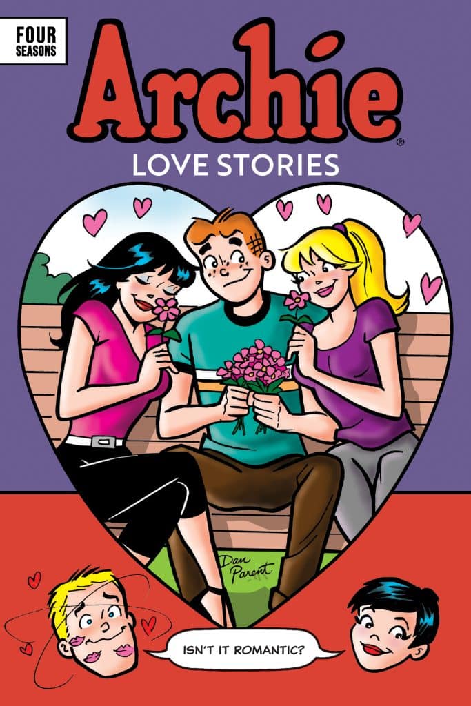 Cover of Archie Love Stories comic featuring Archie sitting on a bench with two girls, each holding flowers, surrounded by hearts. A speech bubble at the bottom reads, 'Isn't it romantic?'