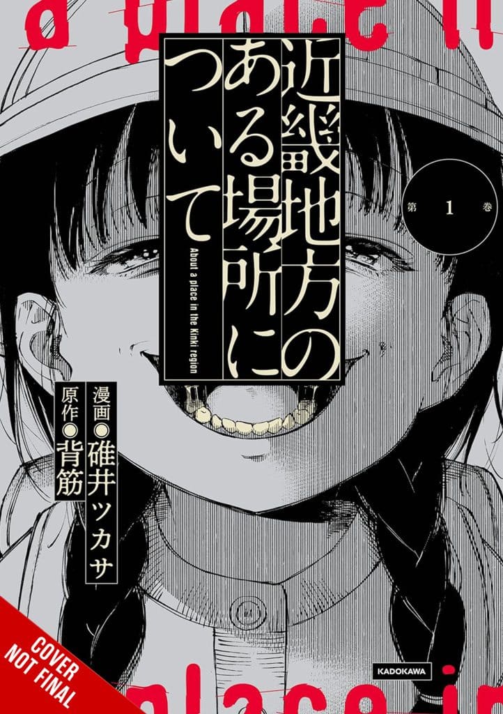 Manga cover featuring a girl with a unique facial expression and braided hair, surrounded by Japanese text. The title reads 'About a place in the Kinki region' and includes 'Cover Not Final' at the bottom.