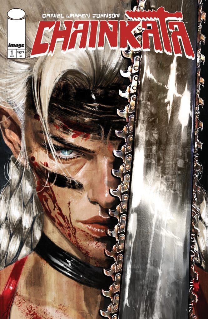 Cover art of the comic book 'CHAINKATA' featuring a fierce female character with bloodied facial markings, partially obscured by a large chainsaw blade.