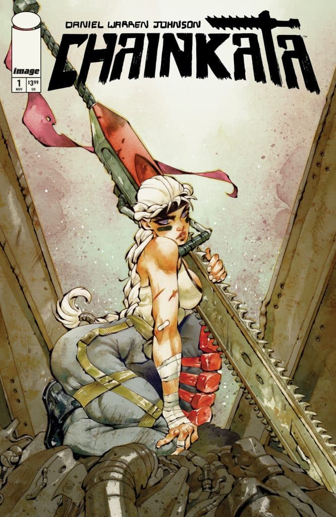 Comic book cover for 'Chainkata' by Daniel Warren Johnson, featuring a muscular female character with white hair wielding a chainsaw, amidst a backdrop of mechanical debris.