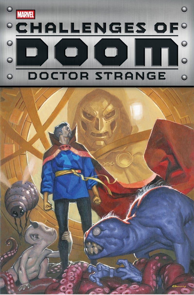 Cover art for 'Challenges of Doom: Doctor Strange' featuring Doctor Strange in a blue cloak facing off against menacing creatures, with a background depicting a large armored figure's face.
