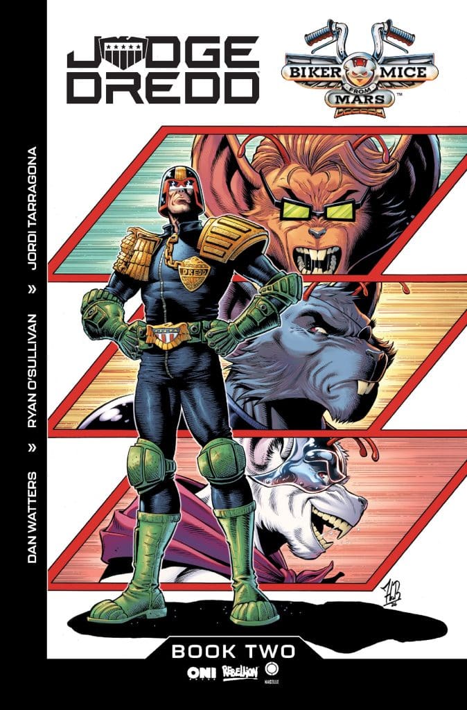 Cover of 'Judge Dredd: Biker Mice from Mars - Book Two' featuring Judge Dredd standing confidently in the foreground, flanked by two anthropomorphic mice characters, one with a fierce expression and the other smiling, set against a dynamic graphic background.