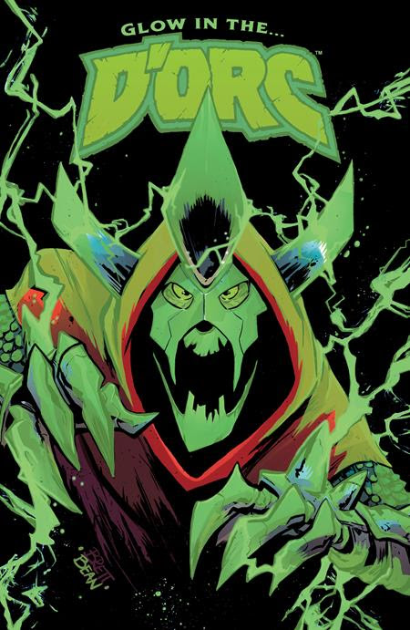 A menacing character in a green and black cloak, adorned with sharp, glowing accents. The figure has a fierce expression with glowing eyes and sharp claws, surrounded by electric-like energy effects. The text 'GLOW IN THE... D'ORC' is displayed at the top in bold, stylized letters.